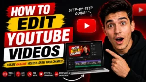 How to Edit YouTube Videos: Complete Beginner Guide